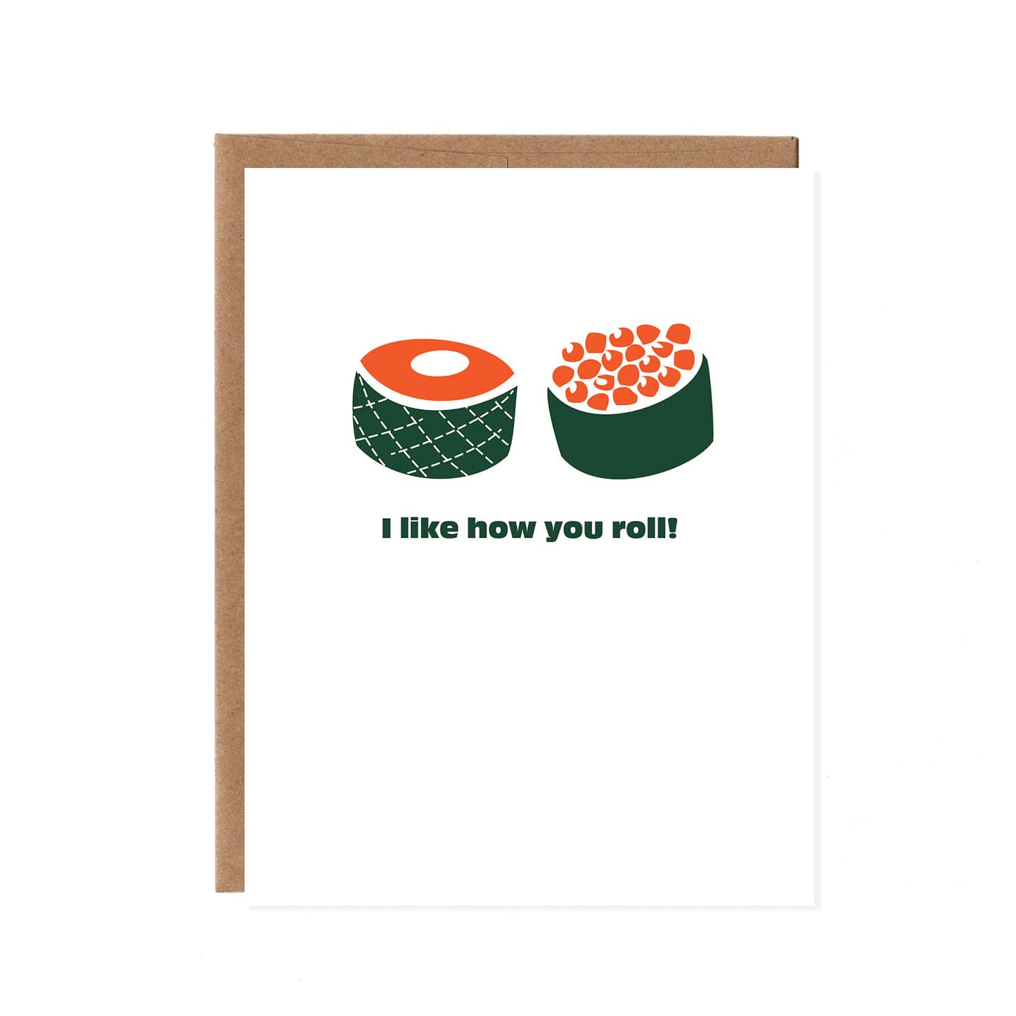 Product image for I Like How You Roll -- Screenprinted Sushi Love Card