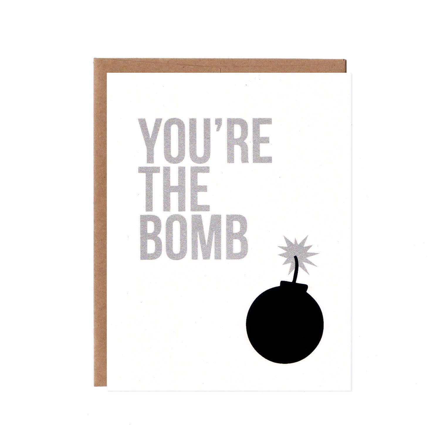 Product image for You're the Bomb -- Funny, Screenprinted Birthday Card